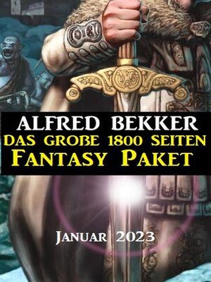 cover image of Das große 1800 Seiten Fantasy Paket Januar 2023